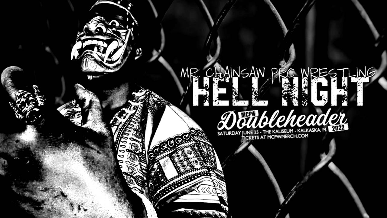 Mcpw Results: Hell Night – Kalkaska, Mi (6 25)